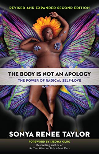 9781523090990: The Body Is Not an Apology, Second Edition: The Power of Radical Self-Love