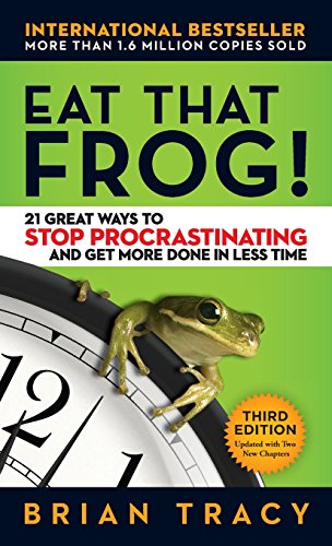 Stock image for Eat That Frog!: 21 Great Ways to Stop Procrastinating and Get More Done in Less Time for sale by ThriftBooks-Dallas