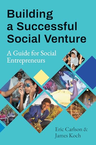 Beispielbild fr Building a Successful Social Venture: A Guide for Social Entrepreneurs zum Verkauf von KuleliBooks