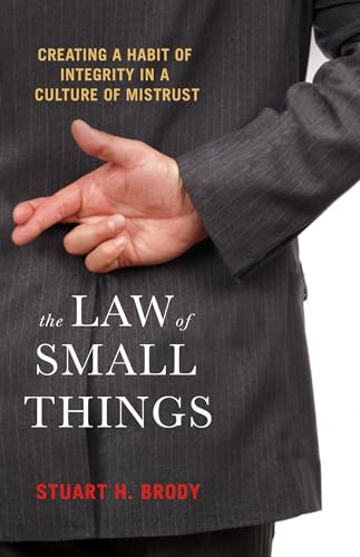 Stock image for The Law of Small Things for sale by BookHolders