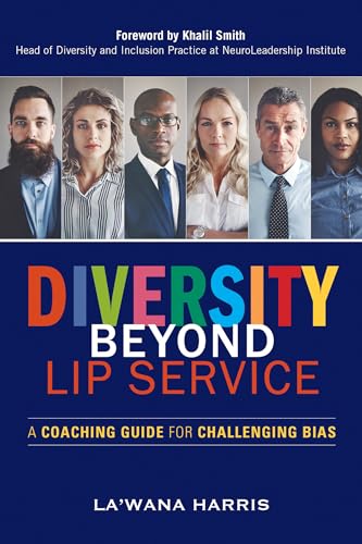 Beispielbild fr Diversity Beyond Lip Service: A Coaching Guide for Challenging Bias zum Verkauf von BooksRun