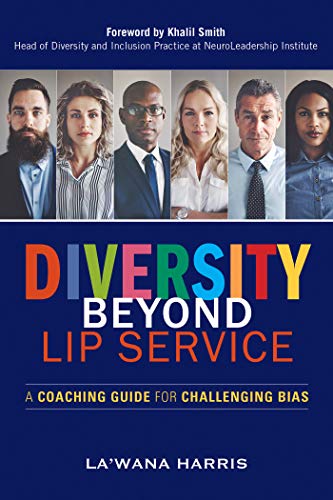 Stock image for Diversity Beyond Lip Service: A Coaching Guide for Challenging Bias for sale by BooksRun
