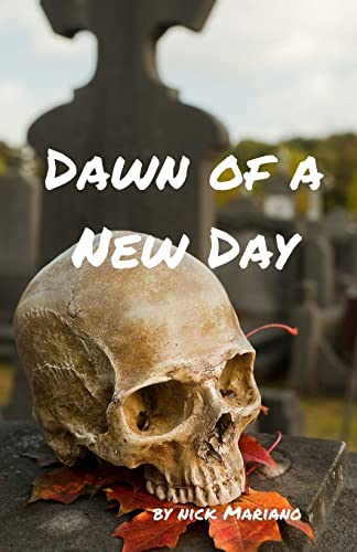 Stock image for Dawn of A New Day for sale by THE SAINT BOOKSTORE