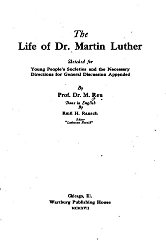 9781523209194: The Life of Dr. Martin Luther