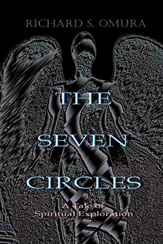 Stock image for The Seven Circles: A Tale of Spiritual Exploration for sale by THE SAINT BOOKSTORE