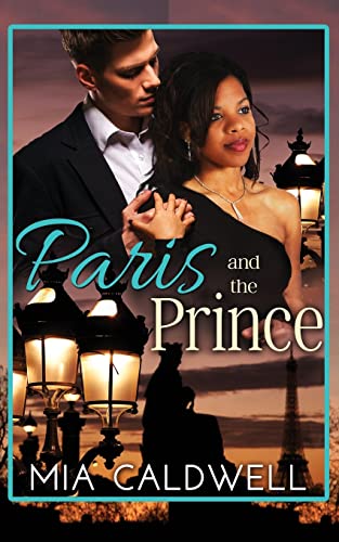 Stock image for Paris and the Prince: A BWWM Billionaire Romance for sale by THE SAINT BOOKSTORE