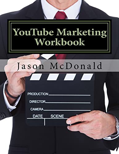 9781523230969: YouTube Marketing Workbook: How to Use YouTube for Business