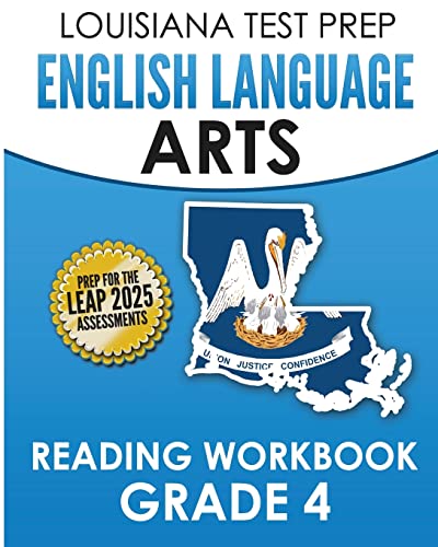 Imagen de archivo de LOUISIANA TEST PREP English Language Arts Reading Workbook Grade 4: Covers the Literature and Informational Text Reading Standards a la venta por THE SAINT BOOKSTORE