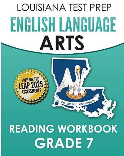 Imagen de archivo de LOUISIANA TEST PREP English Language Arts Reading Workbook Grade 7: Covers the Literature and Informational Text Reading Standards a la venta por Save With Sam