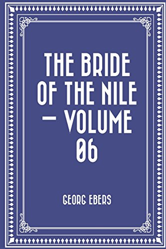 Imagen de archivo de The Bride of the Nile: Vol 6 a la venta por Revaluation Books