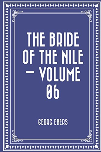 Stock image for The Bride of the Nile: Vol 6 for sale by Revaluation Books