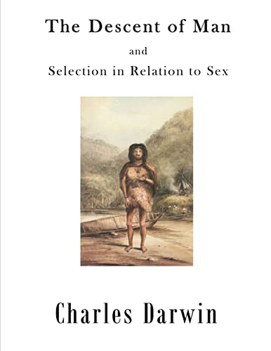 Stock image for The Descent of Man: Selection in Relation to Sex for sale by SecondSale