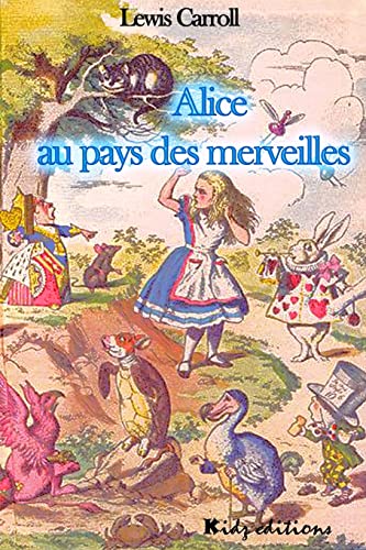9781523253265: Alice au pays des merveilles (French Edition)