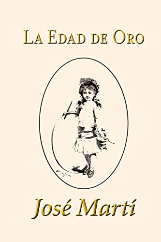 9781523255191: La Edad de Oro (Spanish Edition)