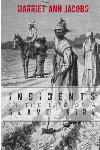 9781523255924: Incidents In the Life of A Slave Girl