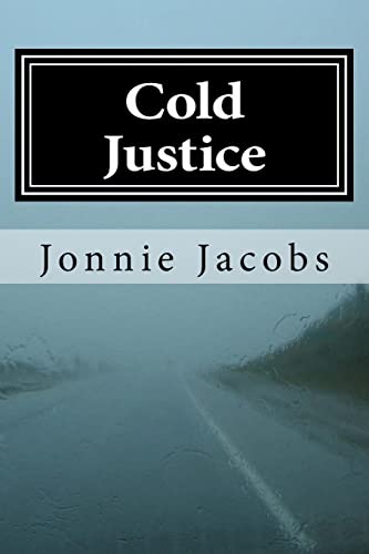 9781523259212: Cold Justice: A Kali O'Brien Novel of Legal Suspense