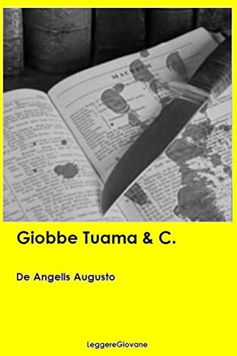 Beispielbild fr Giobbe Tuama & C. (Italian Edition) zum Verkauf von Lucky's Textbooks