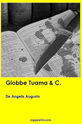 Stock image for Giobbe Tuama & C. (Italian Edition) for sale by Lucky's Textbooks