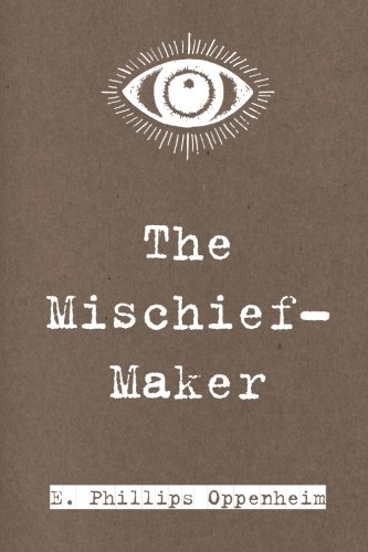 Imagen de archivo de The Mischief-Maker a la venta por ThriftBooks-Dallas