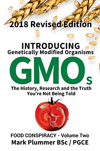 Imagen de archivo de Introducing GMO: The History, Research and the TRUTH You're Not Being Told a la venta por THE SAINT BOOKSTORE