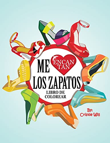 Beispielbild fr Libro de colorear "Me encantan los zapatos (Spanish Edition) zum Verkauf von Lucky's Textbooks