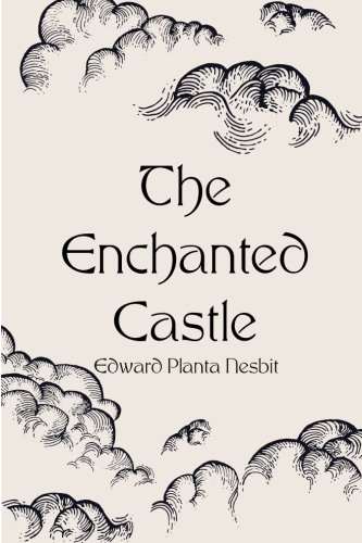 9781523271917: The Enchanted Castle