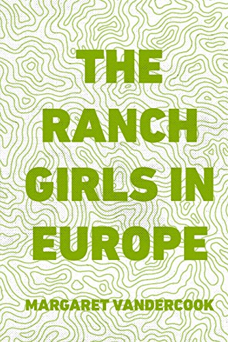 9781523272945: The Ranch Girls in Europe