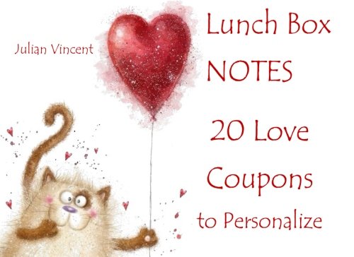 Imagen de archivo de Lunch Box Notes: 20 LoveCoupons/Notes to Personalize All with Fuzzy Whimsical Friends;Lunch Box Notes in Books, Lunch Box Notes in All . for Kids in All Departments a la venta por Revaluation Books