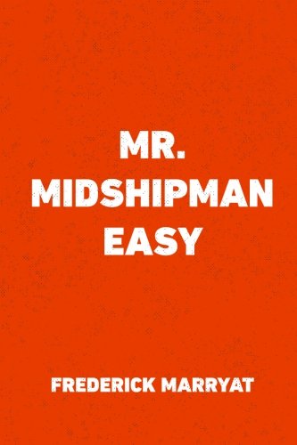 Stock image for Mr. Midshipman Easy for sale by MusicMagpie