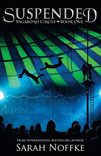 Stock image for Suspended (Vagabond Circus) for sale by Wonder Book