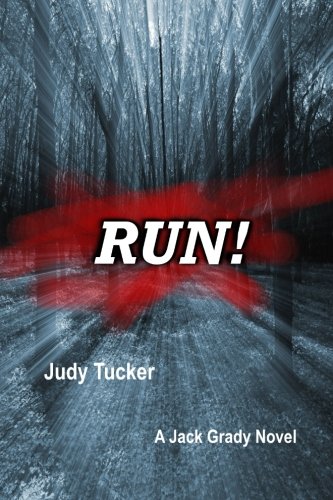 Beispielbild fr Run! (Jack Grady Mysteries) zum Verkauf von Revaluation Books