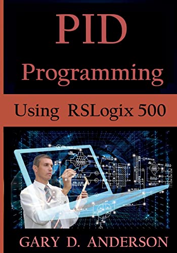 Beispielbild fr PID Programming Using RSLogix 500 zum Verkauf von Better World Books