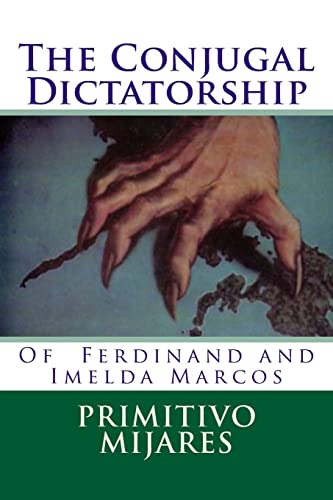 9781523292196: The Conjugal Dictatorship of Ferdinand and Imelda Marcos