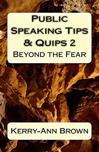 Stock image for Public Speaking Tips & Quips 2: Beyond the Fear [Soft Cover ] for sale by booksXpress