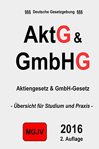 Beispielbild fr Aktg & Gmbhg: Aktiengesetz Und Gmbh-Gesetz zum Verkauf von THE SAINT BOOKSTORE