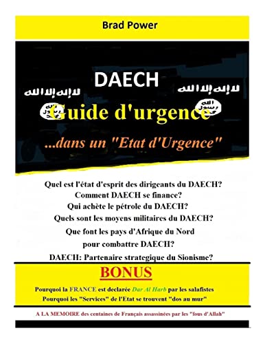 Stock image for Daech: Guide d'urgence for sale by THE SAINT BOOKSTORE