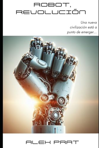 Imagen de archivo de Robot, Revolucin/ Robot Revolution a la venta por Revaluation Books