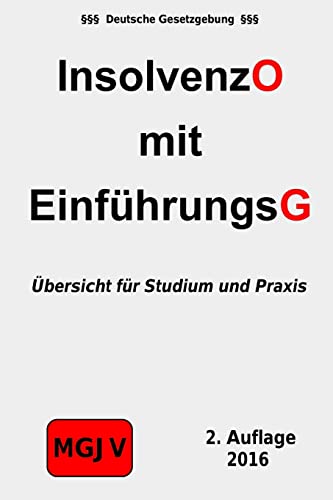Beispielbild fr Insolvenzordnung mit Einfhrungsgesetz: InsO (German Edition) zum Verkauf von Lucky's Textbooks