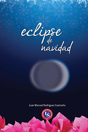 Stock image for Eclipse de Navidad for sale by THE SAINT BOOKSTORE