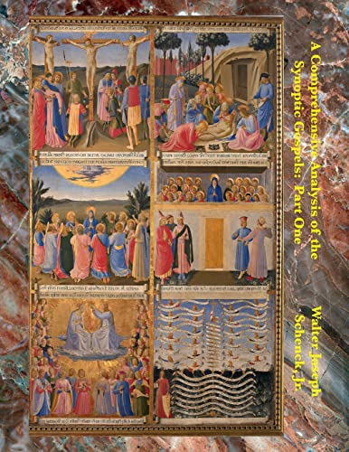 9781523309610: A Comprehensive Analysis of the Synoptic Gospels: Part One