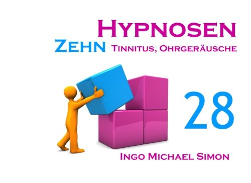 Beispielbild fr Zehn Hypnosen. Band 28: Tinnitus, Ohrgerusche zum Verkauf von medimops