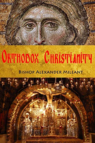 Imagen de archivo de Orthodox Christianity a la venta por ThriftBooks-Atlanta