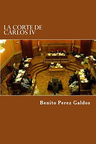 9781523317738: La Corte de Carlos IV