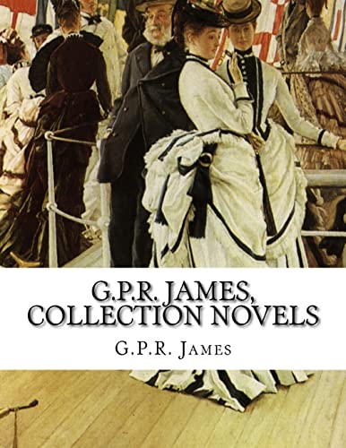 Stock image for G.P.R. James, Collection novels for sale by Lucky's Textbooks