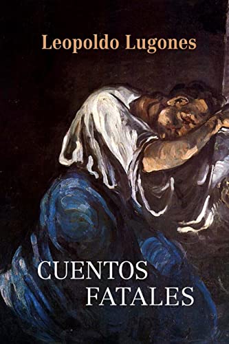 9781523322206: Cuentos fatales (Spanish Edition)