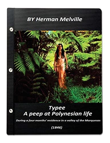 Stock image for Typee: a peep at Polynesian life. by Herman Melville (1846) for sale by THE SAINT BOOKSTORE