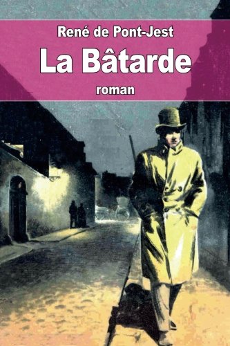 Stock image for La Batarde for sale by THE SAINT BOOKSTORE