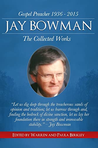 Stock image for Jay Bowman: The Collected Works for sale by Lucky's Textbooks