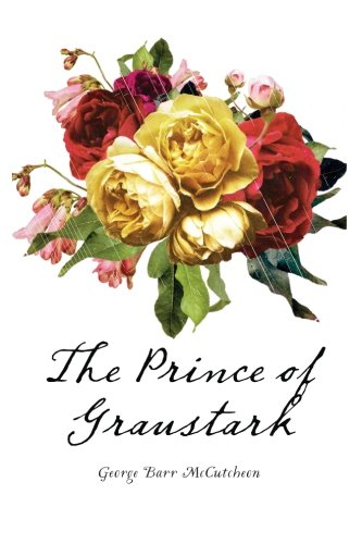 Stock image for The Prince of Graustark for sale by Revaluation Books