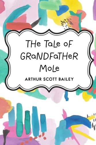 9781523341009: The Tale of Grandfather Mole